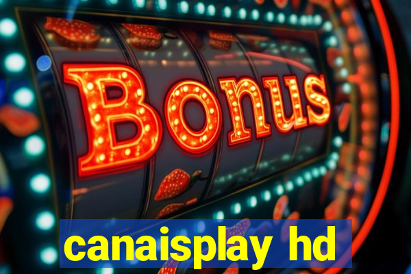 canaisplay hd